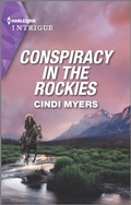 Cover: Conspiracy in the Rockies - HARLEQUIN INTRIGUE