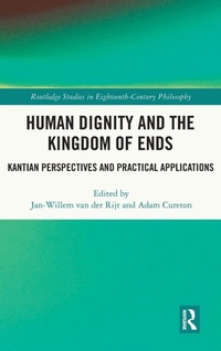 Enlarge image Cover: Human Dignity and the Kingdom of Ends - Routledge