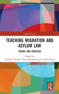Cover: Teaching Migration and Asylum Law - Routledge