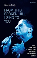 Cover: From This Broken Hill I Sing to You - T.& T.Clark Ltd
