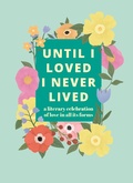 Cover: Until I Loved I Never Lived - Pyramid