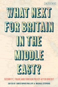Cover: What Next for Britain in the Middle East? - I.B. Tauris