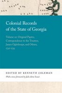 Abbildung von: Colonial Records of the State of Georgia - University of Georgia Press