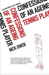 Abbildung von: Confessions of an Ageing Tennis Player - The Confessions Series