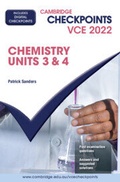 Cover: Cambridge Checkpoints VCE Chemistry Units 3&4 2022 - Cambridge University Press