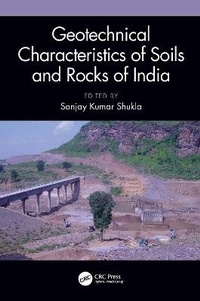 Enlarge image Cover: Geotechnical Characteristics of Soils and Rocks of India - CRC Press