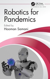 Enlarge image Cover: Robotics for Pandemics - Chapman & Hall/CRC