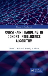 Enlarge image Cover: Constraint Handling in Cohort Intelligence Algorithm - CRC Press