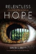 Cover: Relentless Hope - Bookbaby