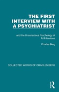 Cover: The First Interview with a Psychiatrist - Routledge