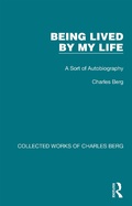 Cover: Being Lived by My Life - Routledge
