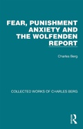 Cover: Fear, Punishment Anxiety and the Wolfenden Report - Routledge