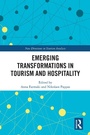 Cover: Emerging Transformations in Tourism and Hospitality - Routledge