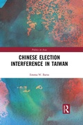 Cover: Chinese Election Interference in Taiwan - Routledge