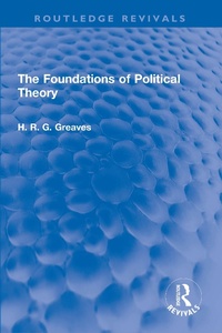 Enlarge image Cover: The Foundations of Political Theory - Routledge