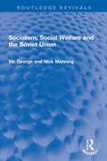 Cover: Socialism, Social Welfare and the Soviet Union - Routledge