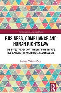 Abbildung von: Business, Compliance and Human Rights Law - Routledge