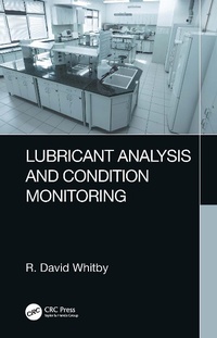 Abbildung von: Lubricant Analysis and Condition Monitoring - CRC Press