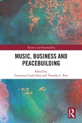 Cover: Music, Business and Peacebuilding - Routledge