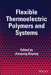 Abbildung von: Flexible Thermoelectric Polymers and Systems - Wiley-Scrivener