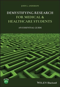 Abbildung von: Demystifying Research for Medical and Healthcare Students - Wiley