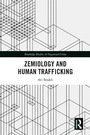 Cover: Zemiology and Human Trafficking - Routledge