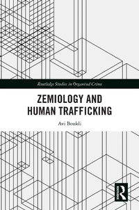 Abbildung von: Zemiology and Human Trafficking - Routledge