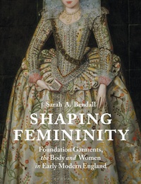 Abbildung von: Shaping Femininity - Bloomsbury Visual Arts