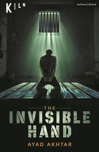 Enlarge image Cover: The Invisible Hand - Methuen Drama