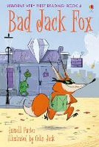 Enlarge image Cover: Very First Reading Bad Jack Fox - Usborne Publishing Ltd