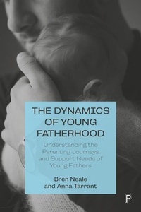 Enlarge image Cover: The Dynamics of Young Fatherhood - Policy Press