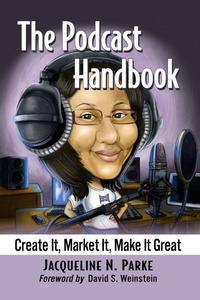 Abbildung von: The Podcast Handbook - McFarland & Co Inc