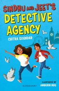 Cover: Sindhu and Jeet's Detective Agency: A Bloomsbury Reader - Bloomsbury Education