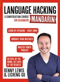 Cover: LANGUAGE HACKING MANDARIN (Learn How to Speak Mandarin - Right Away) - Teach Yourself