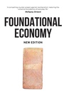 Cover: Foundational Economy - Manchester University Press
