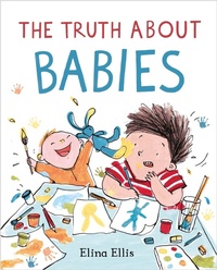 Enlarge image Cover: The Truth About Babies - Two Hoots