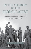 Cover: In the Shadow of the Holocaust - Camden House Inc