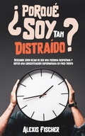 Cover: ?Porque Soy Tan Distraido? - Maria Fernanda Moguel Cruz