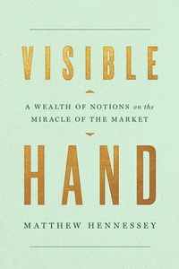 Enlarge image Cover: Visible Hand - Encounter Books,USA