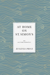 Enlarge image Cover: At Home on St. Simons - Turner Publishing Company