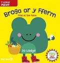 Cover: Broga ar y Fferm / Frog at the Farm - Dref Wen