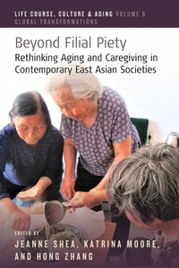 Enlarge image Cover: Beyond Filial Piety - Berghahn Books