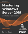 Cover: Mastering Windows Server 2019 - Packt Publishing