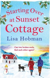 Enlarge image Cover: Starting Over At Sunset Cottage - Boldwood Books Ltd