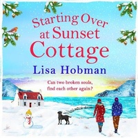 Enlarge image Cover: Starting Over At Sunset Cottage - Boldwood Books Ltd