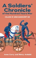 Cover: A Soldiers' Chronicle of the Hundred Years War - D.S. Brewer