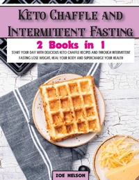 Enlarge image Cover: Keto Chaffle and Intermittent Fasting - Zoe Nelson
