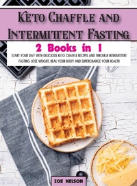 Enlarge image Cover: Keto Chaffle and Intermittent Fasting - Zoe Nelson
