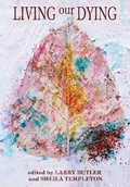 Cover: Living Our Dying - Rymour Books