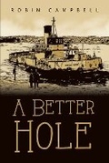 Cover: A Better Hole - Robin Campbell